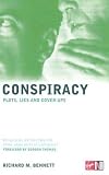 Conspiracy: Plots, Lies and Cover-Ups