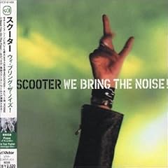 We Bring the Noise +2