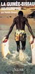 La Guin�e-Bissau aujourd'hui