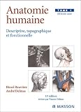 Anatomie humaine descriptive topographique et fonctionnelle, tome 1 : Tête et cou