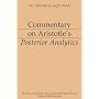 Commentary on Aristotle's Posterior Analytics (Aristotelian Commentary Series)