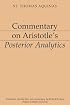 Commentary on Aristotle's Posterior Analytics (Aristotelian Commentary Series)