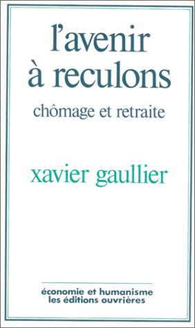 L'avenir à reculons