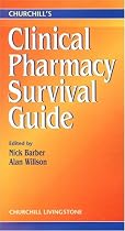 Churchill's Clinical Pharmacy Survival Guide