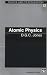 Books : Atomic Physics (Physics and Its Applications)