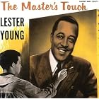 The Master's Touch by Lester Young
