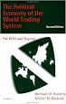 The Political Economy of the World Trading System: The WTO and Beyond