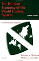 The Political Economy of the World Trading System: The WTO and Beyond