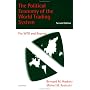 The Political Economy of the World Trading System: The WTO and Beyond