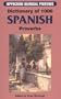 Dictionary of 1000 Spanish Proverbs: With English Equivalents (Hippocrene Bilingual Proverbs)