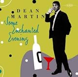 Some Enchanted Evening [UK-Import] - Dean Martin
