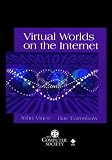 Virtual Worlds on the Internet (Practitioners)