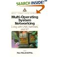 Multi-Operating System Networking: Living with UNIX, NetWare,... by Raj Rajagopal