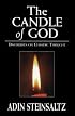 The Candle of God: Discourses on Chasidic Thought