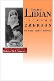 The Life of Lidian Jackson Emerson