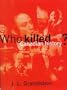 Who Killed Canadian History?