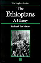 The Ethiopians: A History (Peoples of Africa)