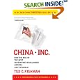 China, Inc.: How the Rise of the Next Superpower Challenges America and the World