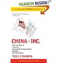 China, Inc.: How the Rise of the Next Superpower Challenges America and the World