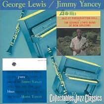 Jazz at Preservation Hall: George Lewis Band of New Orleans/Pure Blues