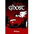 Toly's Ghost (Last Open Road)
