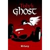 Toly's Ghost (Last Open Road)