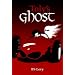 Toly's Ghost (Last Open Road)