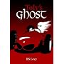 Toly's Ghost (Last Open Road)