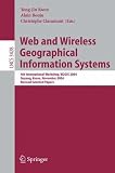 Web and Wireless Geographical Information Systems: 4th International Workshop, W2GIS 2004, Goyang, Korea, November 26-27, 2004, Revised Selected ... Applications, incl. Internet/Web, and HCI)