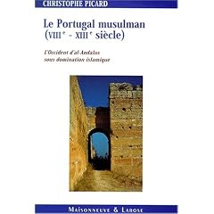 Le Portugal musulman, VIIIe-XIIIe si�cle
