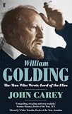William Golding : the man who wrote Lord of the flies : a life