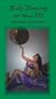 Belly Dancing with Mara III: Advanced Techniques [VHS]