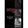 Fearfully and Wonderfully Made: My Christian Journey with ADHD by David, Michael Carrillo