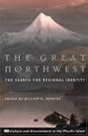 The Great Northwest: The Search for R...