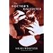 The Doctor's Daughter: A Novel