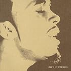 Love in Stereo by Rahsaan Patterson
