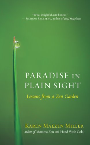 Paradise in Plain Sight: Lessons from a Zen Garden