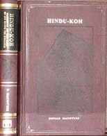 Hindu-Koh - Wanderings and Wild Sport on and Beyond the Himalayas (1853-1854)