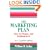 The Marketing Plan: How to Prepare and Implement It