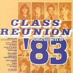 Class Reunion: The Greatest Hits of 1983