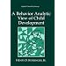 A Behavior Analytic View of Child Development (Applied Clinical Psychology)