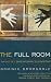 The Full Room: An A-Z of Contemporary Playwriting (Methuen Drama) (Plays and Playwrights)