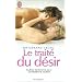 Le Trait� du d�sir : Cultiver la flamme pour combattre la routine