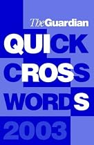 "Guardian" Book of Quick Crosswords: v. 2