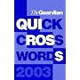 "Guardian" Book of Quick Crosswords: v. 2 (Crossword)