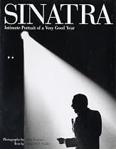Sinatra: An Intimate Portrait of a Very Good Year