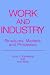 Book Work and Industry: Structures, Markets, and Processes (Springer Studies in Work and Industry)