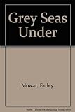 The grey seas under