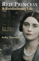 Red Princess: A Revolutionary Life