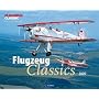 Flugzeug Classics 2009. Wandkalender.